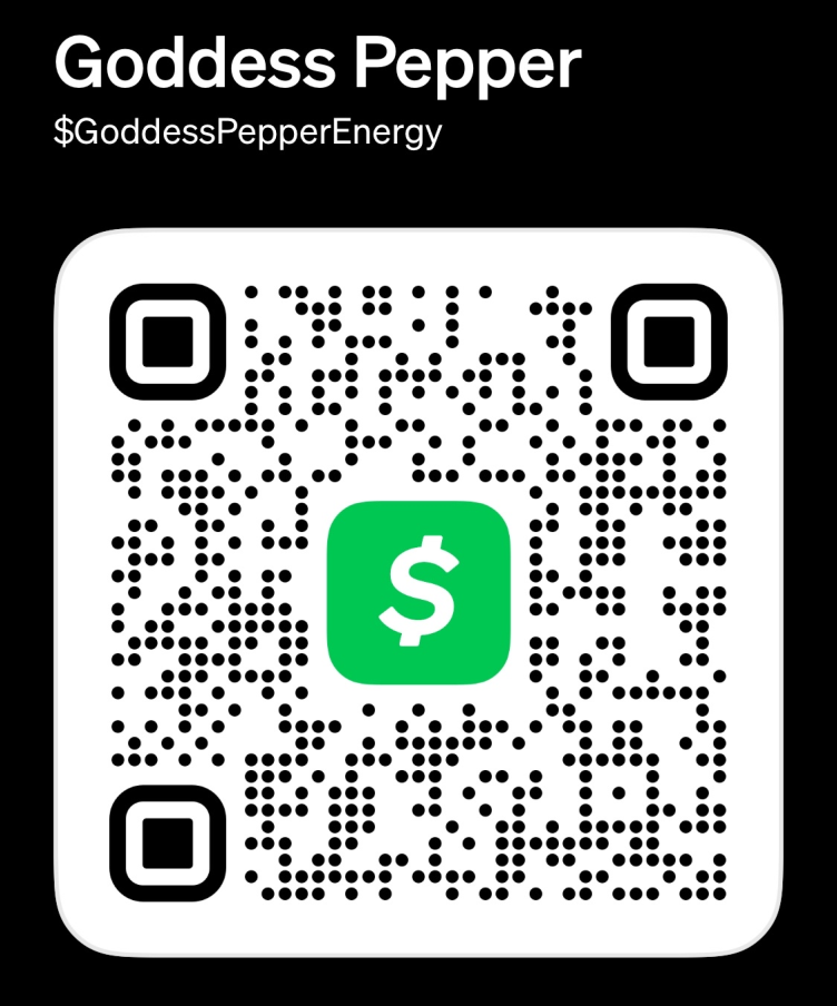 Cash App QR $GoddessPepperEnergy